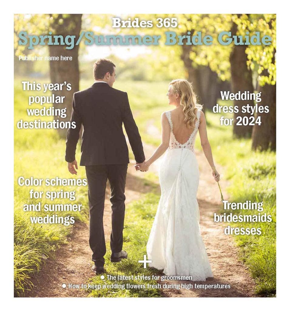 Bride 365: Spring/Summer Brides Guide 2024