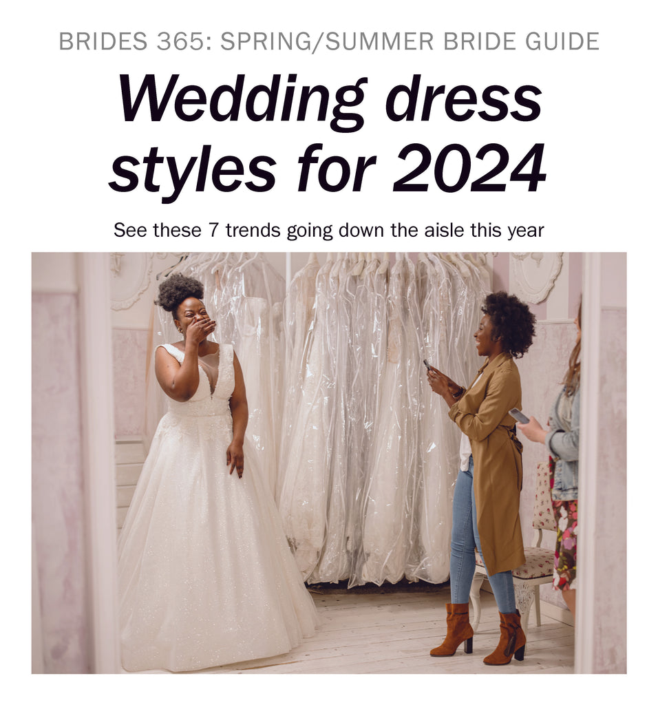 Bride 365: Wedding Dress Styles for 2024