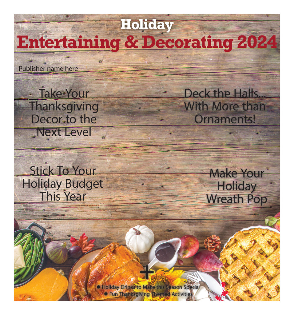 Holiday Entertaining & Decorating 2024