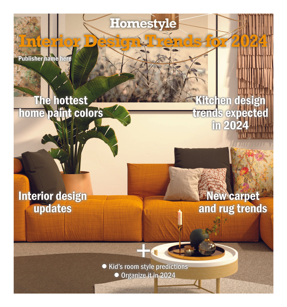 Homestyle: 2024 Interior Design Trends