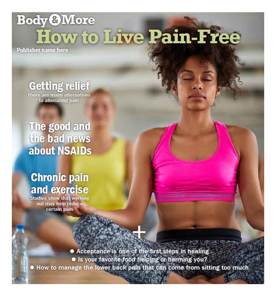 Body & More: How to Live Pain-Free