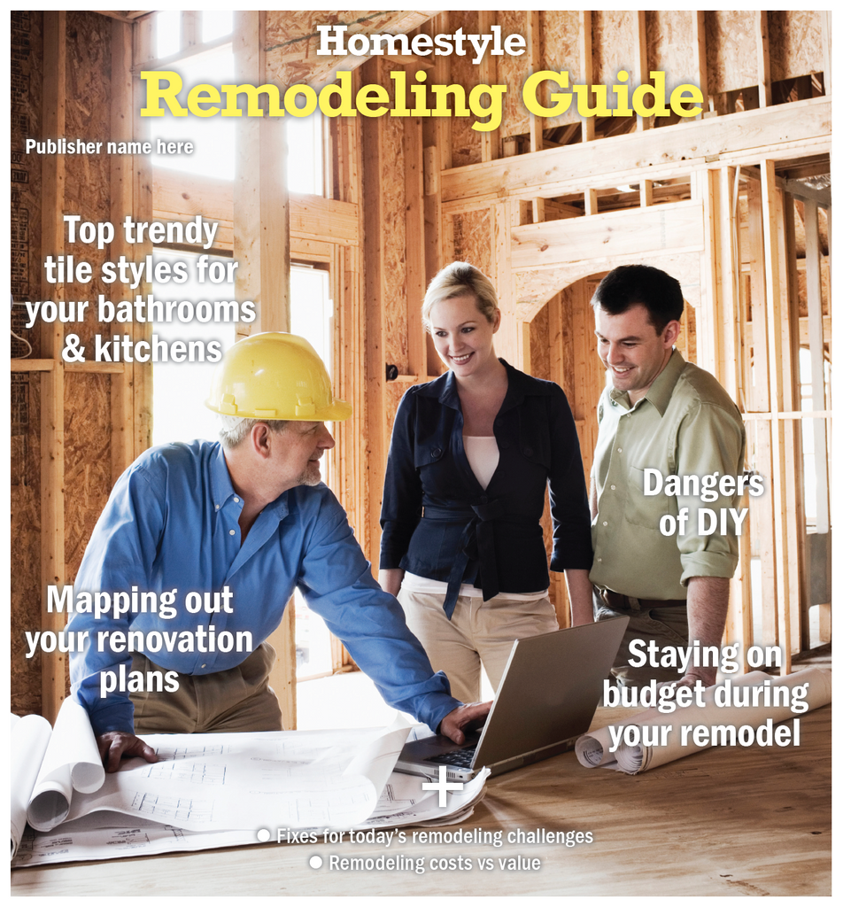 2022 HomeStyle: Remodeling Guide