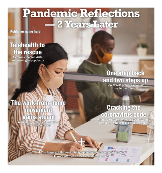 Pandemic Reflections - 2 Years Later