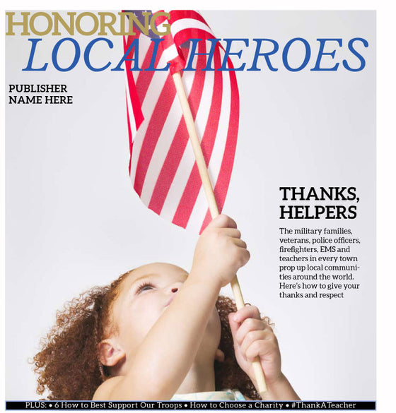 military and local heroes content to honor those who serve and help us everyday 